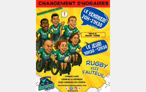 Nouveaux Horaires pour le Rugby XIII Fauteuil